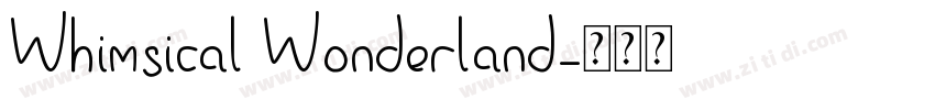 Whimsical Wonderland字体转换